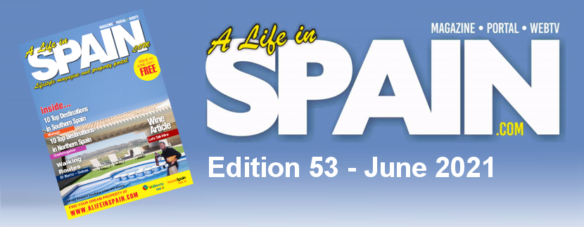 A life in Spain Property Magazine Edition 55 - June 2021 featured Image