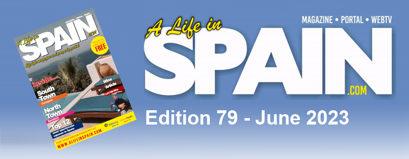 A life in Spain Property Magazine Edition 79 - June 2023 featured Image